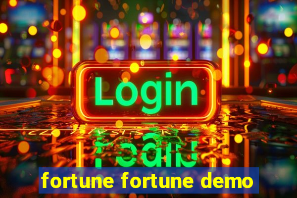 fortune fortune demo